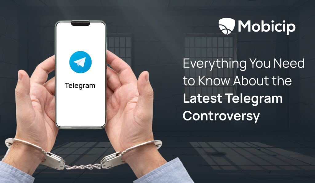 Everything You Need to Know About the Latest Telegram Controversy Mobicip